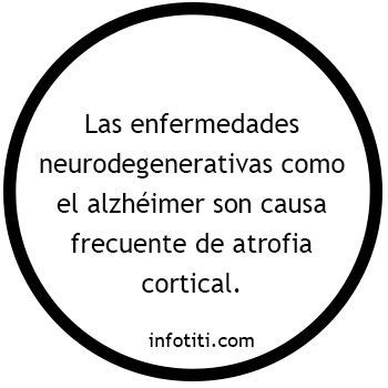 atrofia cortical