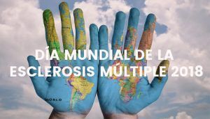 Día Mundial de la Esclerosis Múltiple 2018